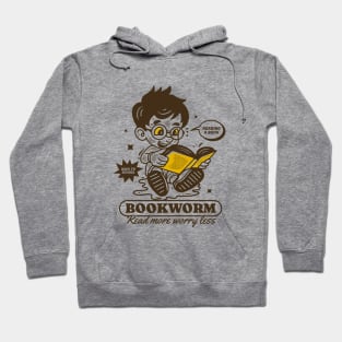 Bookworm, read more worry less Hoodie